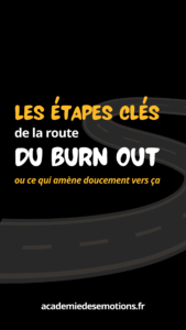 Les étapes clés du burn out